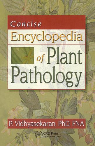 Concise Encyclopedia of Plant Pathology (Paperback)
