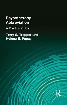 Psychotherapy Abbreviation: A Practical Guide (Hardback)