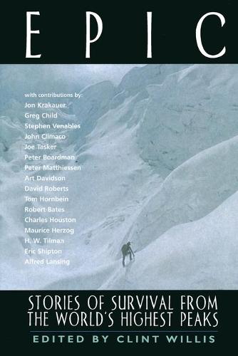 Epic: Stories of Survival from the World's Highest Peaks (Paperback)