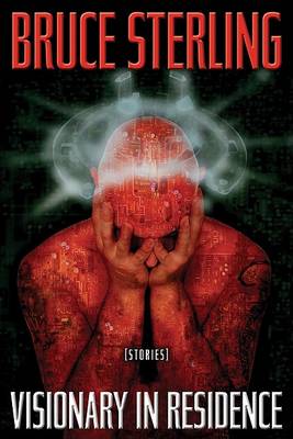 Visionary in Residence: Stories (Paperback)