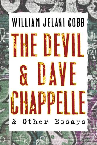 The Devil and Dave Chappelle: And Other Essays (Paperback)