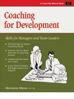 Coaching for Development: Skills for Managers and Team Leaders - 50-Minute Series (Paperback)