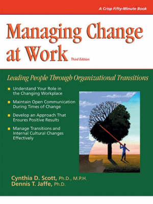 Managing Change at Work: 50 Minute Book (Hardback)