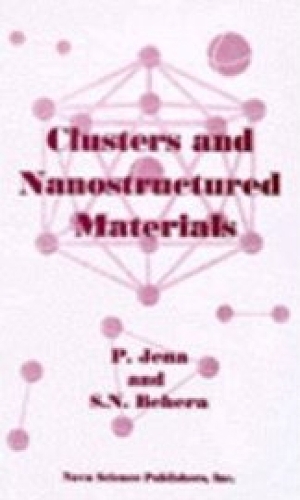 Clusters & Nanostructured Materials (Hardback)