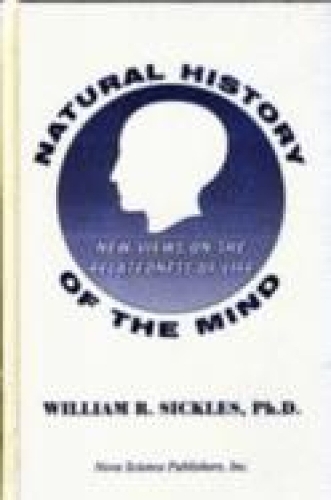Natural History of the Mind: New Views on the Relatedness of Life (Hardback)