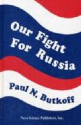 Our Fight for Russia (Hardback)