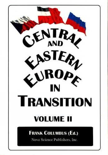 Central & Eastern Europe in Transition, Volume 2 (Hardback)