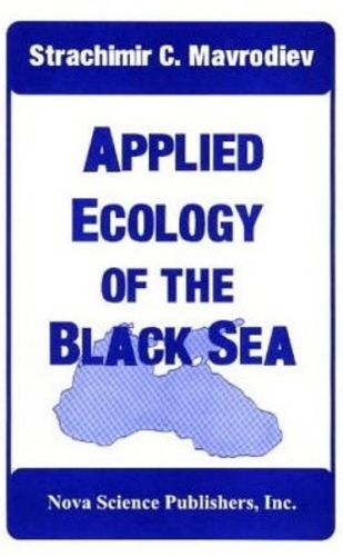 Applied Ecology of the Black Sea (Hardback)