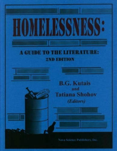Homelessness: A Guide to the Literature -- Second Edition (Hardback)