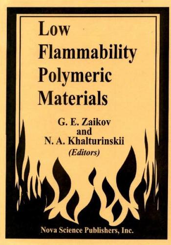 Low Flammability Polymeric Materials (Hardback)