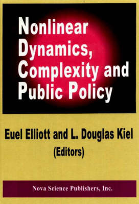 Nonlinear Dynamics, Complexity and Public Policy (Hardback)