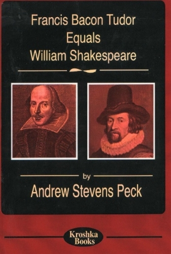 Francis Bacon Tudor Equals William Shakespeare (Paperback)