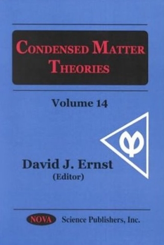 Condensed Matter Theories: Volume 14 (Hardback)