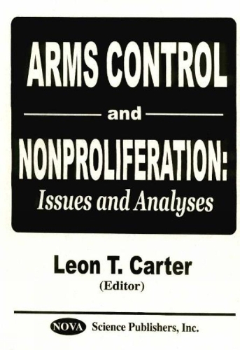 Arms Control & Nonproliferation: Issues & Analyses (Hardback)