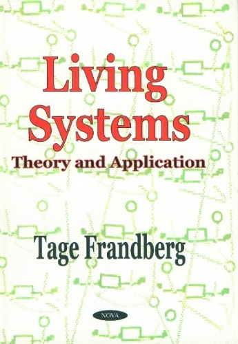 Living Systems: Theory & Application (Hardback)