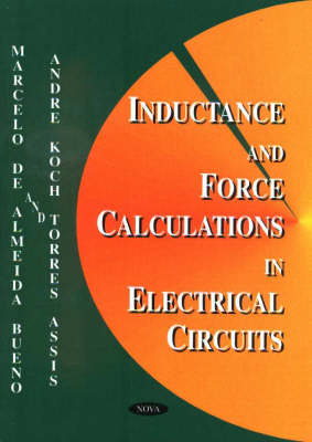 Inductance and Force Calculations in Electrical Circuits (Hardback)