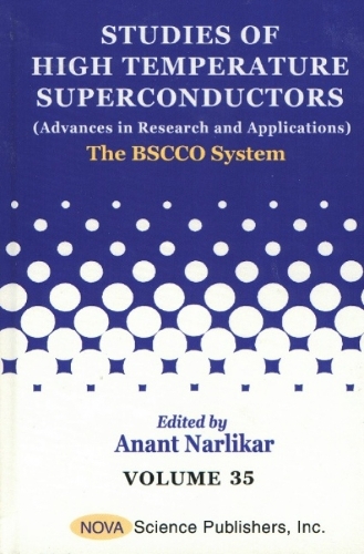Studies of High Temperature Superconductors, Volume 35: The BSCCO System (Hardback)