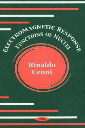 Electromagnetic Response Functions of Nuclei (Hardback)