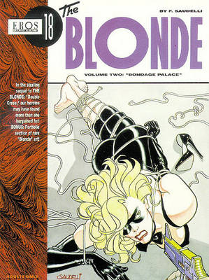 The Blonde Vol. 2: Bondage Palace (Paperback)