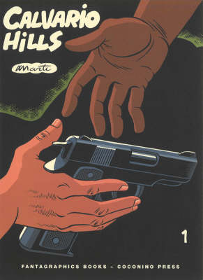 Calvario Hills #1 (Paperback)