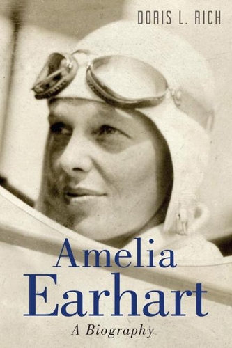 Amelia Earhart: A Biography (Paperback)