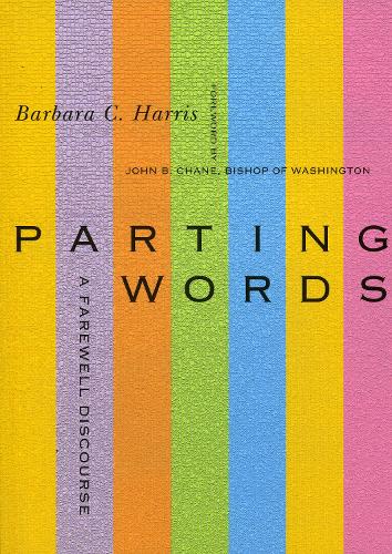 Parting Words: A Farewell Discourse (Paperback)