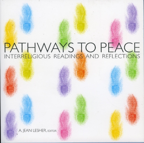 Pathways to Peace: Interreligious Readings and Reflections (Paperback)
