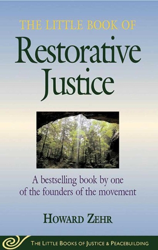 Little Book of Restorative Justice: A Bestselling Book by One of the Founders of the Movement (Paperback)
