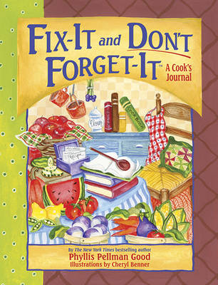 Fix-it and Don't Forget-It Journal: A Cook's Journal (Spiral bound)