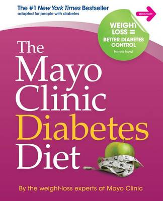 The Mayo Clinic Diabetes Diet (Hardback)