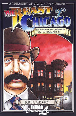 The Beast of Chicago: v. 6: A Treasury of Victorian Murder (Hardback)