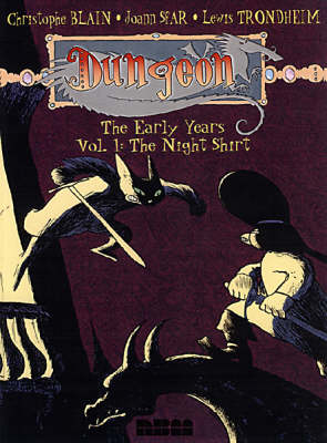 Dungeon: Dungeon The Early Years: Vol 1 Night Shirt v. 1 (Paperback)
