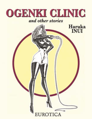 Ogenki Clinic and Other Stories (Paperback)