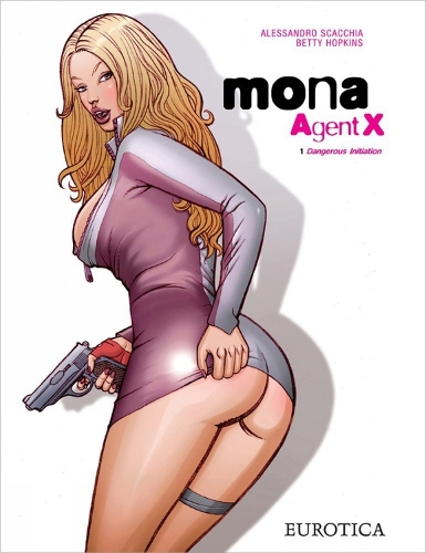Mona Agent X: Mona, Agent X Vol. 1 Dangerous Initiation Vol. 1 (Paperback)