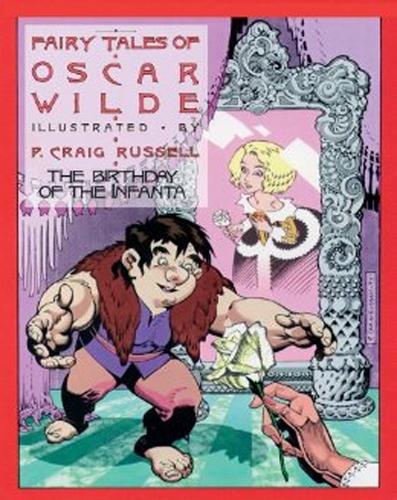 Fairy Tales Of Oscar Wilde Vol.3, The: The Birthday Of The Infanta (Paperback)