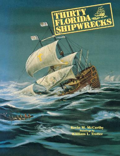 Thirty Florida Shipwrecks (Paperback)