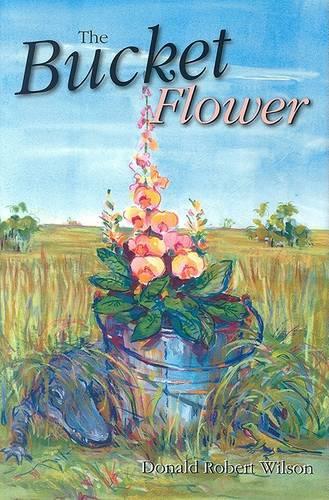 The Bucket Flower (Hardback)