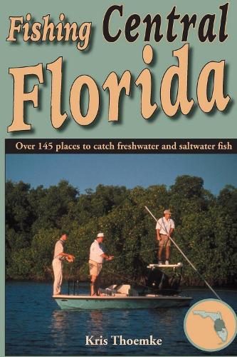 Fishing Central Florida (Paperback)