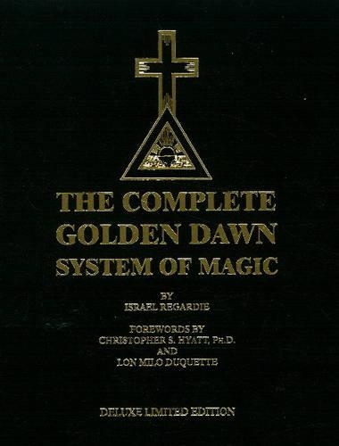 Complete Golden Dawn System of Magic (Hardback)