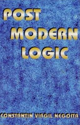 Post Modern Logic (Paperback)