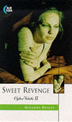 CyberWebs: Sweet Revenge No. 2 - CyberWebs 2 (Paperback)