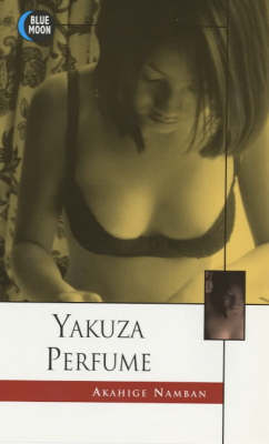 Yakuza Perfume (Paperback)