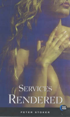 Services Rendered (Paperback)