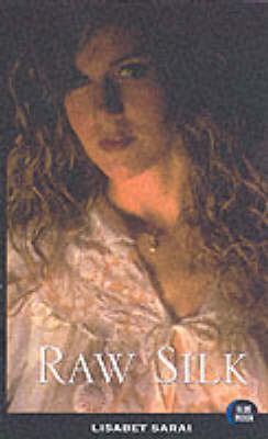 Raw Silk (Paperback)