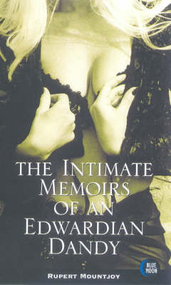 The Intimate Memoirs of an Edwardian Dandy (Paperback)