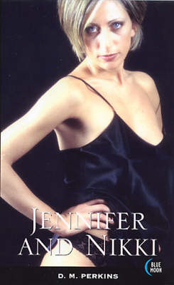 Jennifer and Nikki (Paperback)