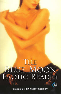 The Blue Moon Erotic Reader (Paperback)