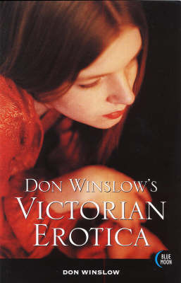 Don Winslow's Victorian Erotica (Paperback)