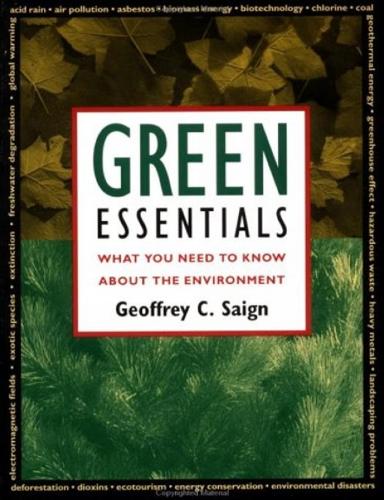 Green Essentials: What You Need to Know About the Environment (Paperback)