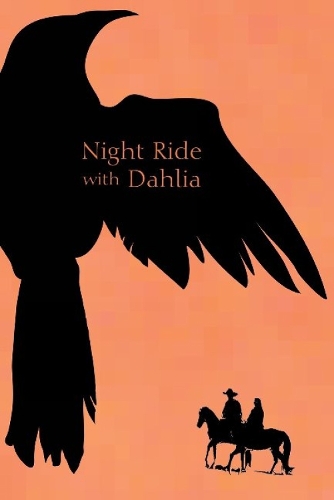 Night Ride with Dahlia (Paperback)